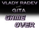    Vlady Radev and Gita     Game Over!