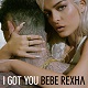 Bebe Rexha    I Got You