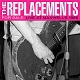 The Replacements      