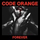 Code Orange     Forever